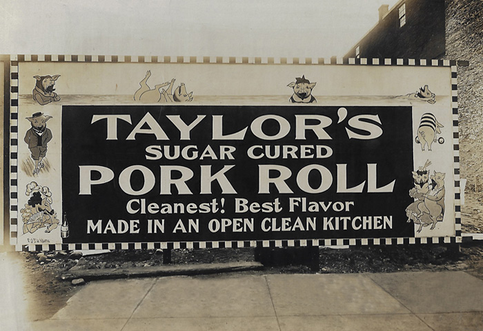 Taylor Pork Roll sign